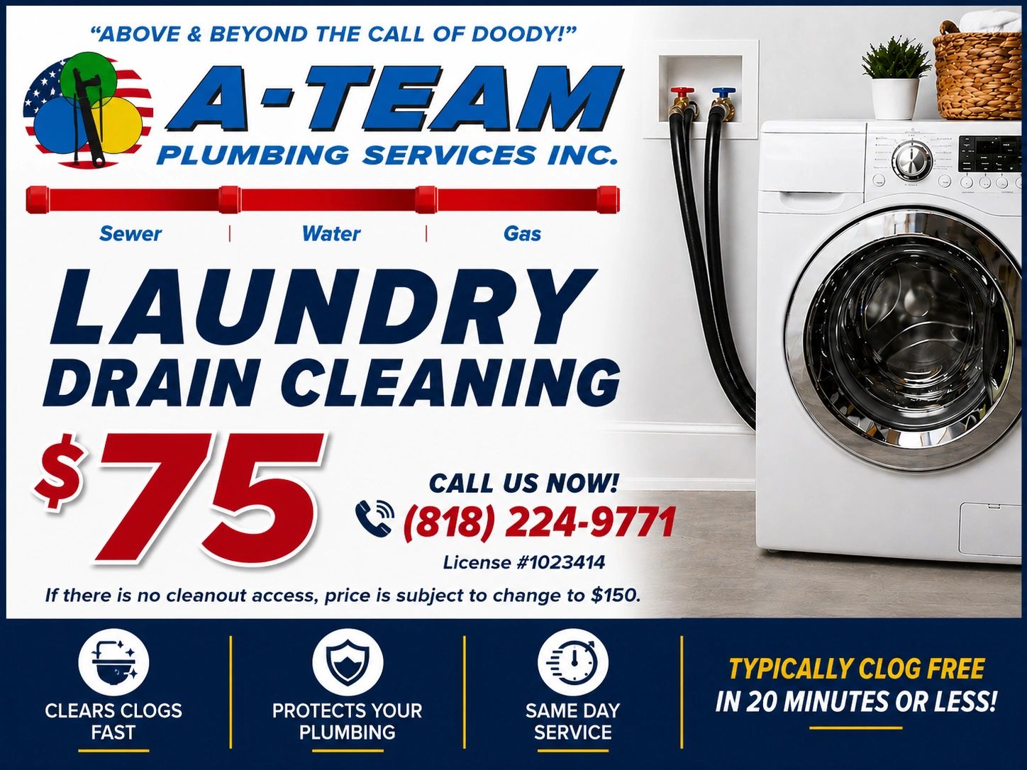 Laundry Drain Cleaning $75 — A-Team Plumbing Services